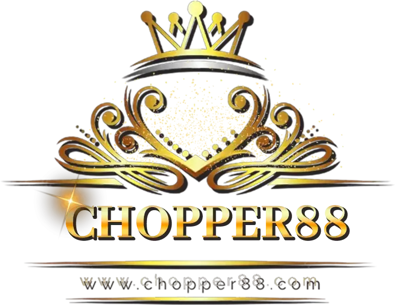 CHOPPER88 เว็บตรง ทางเข้า สมัคร สล็อตครบวงจร 2026